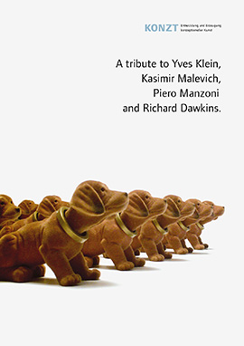 „A tribute to Yves Klein, Kasimir Malevich, Piero Manzoni and Richard Dawkins.“